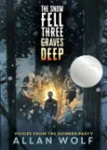 The Snow Fell Three Graves Deep