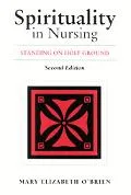 Spirituality in Nursing