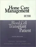 Homecare Management of the Blood Cell Transplant Patient