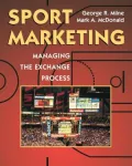 Sport Marketing: Managing the Exchange Process