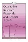 Qualitative Research Proposals and Reports: A Guide