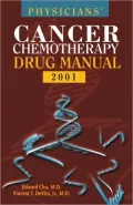 Physicians' Cancer Chemotherapy Drug Manual 2001