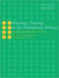Oncology Nursing in the Ambulatory Setting
