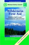 Wilderness First Aid : Emergency Care for Remote Location