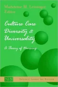 Culture Care Diversity and Universality