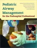 Pediatric Airway Management for the Pre-Hospital Professional