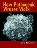 How Pathogenic Viruses Work