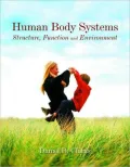 Human Body Systems: Structure, Function and Environment (Human and Introductory Biology)