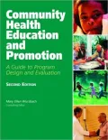 Community Health Education and Promotion: A Guide to Program Design and Evaluation