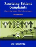 Resolving Patient Complaints: A Step-By-Step Guide to Effective Service Recovery