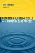 Nutrition Counseling Skills for the Nutrition Care Process