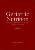 Geriatric Nutrition: The Health Professional's Handbook