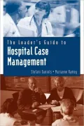 Leader's Guide to Hospital Case Management