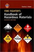 The Fire Fighter's Guide to Hazardous Materials