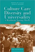 Culture Care Diversity and Universality: A Worldwide Nursing Theory