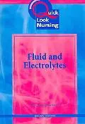 Quick Look Nursing Fluid And Electrolytes