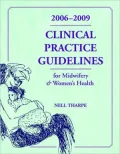 Clinical Guidelines for Midwifery and Women's Health