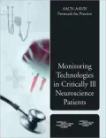 Monitoring Technologies in Critically Ill Neuroscience Patients