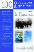 100 Questions and Answers about Influenza
