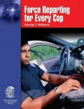 Force Reporting for Every Cop