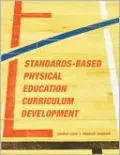 Standards-Based Physical Education Curriculum Development