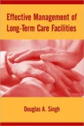 Effective Management Of Long Term Care