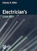 The Electrician's Exam Prep Manual
