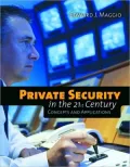 Private Security in the 21st Century: Concepts and Applications
