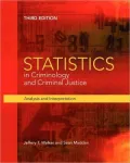 Statistics in Criminology and Criminal Justice: Analysis and Interpretation