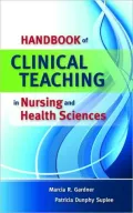 Clinical Teaching in Nursing and Health Care