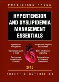 Hypertension and Dyslipidemia Management Essentials