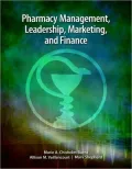 Pharmacy Management, Leadership, Marketing and Finance