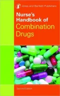 Nurse's Handbook of Combination Drugs, 2nd Edition