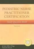 Pediatric Nurse Practitioner Certification Study Question Book