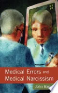 Book cover of Medical Error and Medical Narcissism