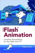 Flash Animation: Creative Storytelling for TV/Web
