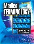 Medical Terminology for Health Careers