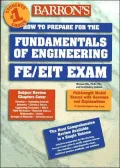 Barron's How to Prepare for the Fundamentals of Engineering Fe/Eit Exam