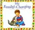 My Family's Changing: A First Look at Family Break Up