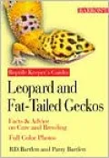 Leopard and Fat-Tailed Geckos: Reptile Keepers Guides