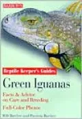 Green Iguanas: Reptile Keepers Guides