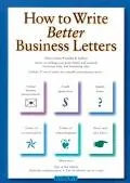 How to Write Better Business Letters