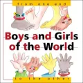 Boys and Girls of the World: From One End... to the Other