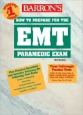 How to Prepare for the EMT Paramedic Exam