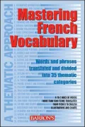 Mastering French Vocabulary: A Thematic Approach (Mastering Vocabulary)