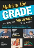 Making the Grade: Everything Your 5th Grader Needs to Know