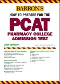 How to Prepare for the PCAT: Pharmacy College Admission Test