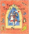 The Kiss That Missed