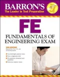 Barron's FE: Fundamentals of Engineering Exam