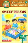 Reader's Clubhouse Series Sweet Dreams (Reader's Clubhouse Series, Level 3, Book 2)
